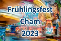 50. Frühlingsfest Cham 2023 • © kirmesecke.de