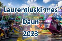 Laurentiuskirmes Daun 2023 • © kirmesecke.de
