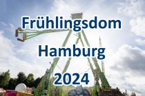 Frühlingsdom Hamburg 2024 • © kirmesecke.de