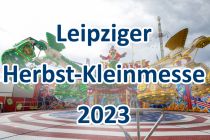 Herbst-Kleinmesse in Leipzig • © kirmesecke.de