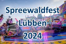 Spreewaldfest in Lübben. • © kirmesecke.de