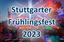 Insgesamt 23 Tage geht es auch 2023 wieder rund am Cannstatter Wasen beim Stuttgarter Frühlingsfest. • © kirmesecke.de