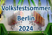 61. Berliner Volksfestsommer 2024 • © kirmesecke.de