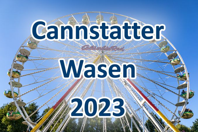 Cannstatter Wasen 2023 - Kirmes Stuttgart - Termin - Öffnungszeiten ...