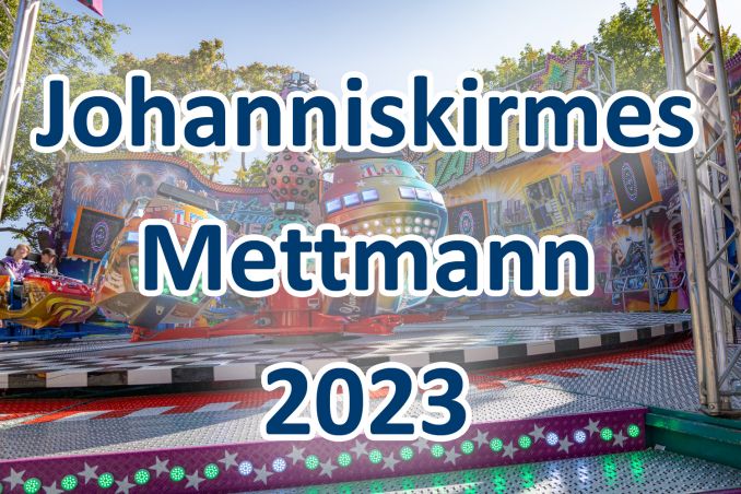 Johanniskirmes 2023 XL Mettmann Öffnungszeiten Fahrgeschäfte Events