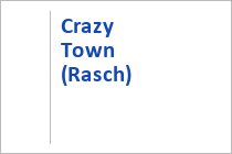 Crazy Town (Rasch)